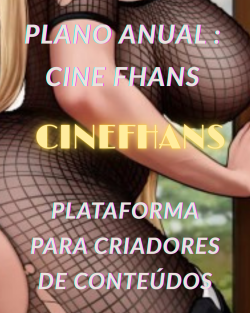 PLANO ANUAL : MEMBROS CINE FHANS